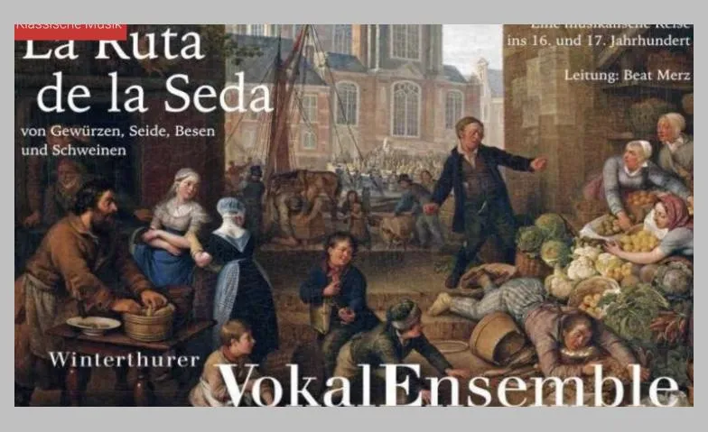 Winterthurer Vokalensemble – La Ruta de la Seda