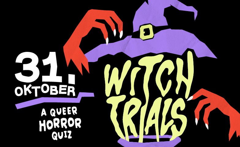 WITCH TRIALS – A QUEER HORROR QUIZ