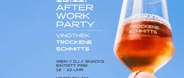 Event-Image for 'After Work Party in der Vinothek Trockene Schmitts'