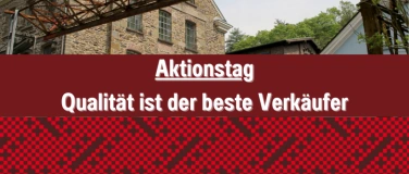 Event-Image for 'Aktionstag: Qualit&auml;t ist der beste Verk&auml;ufer'