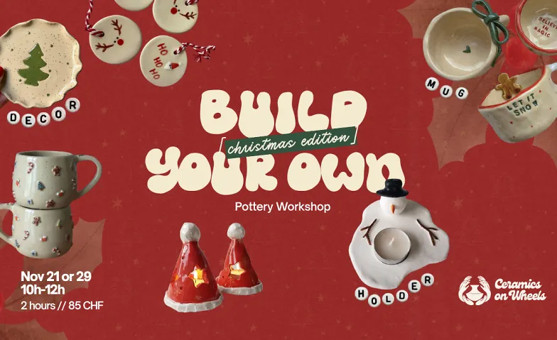 Build Your Own (Christmas Edition) - Pottery Workshop, Cours & Séminaires / Loisirs & Hobby, Ceramics on Wheels Studio