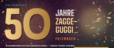 Event-Image for '50 Jahre Zagge-Guggi - Die Jubi-Party'