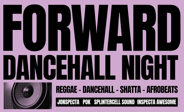 Forward Dancehall Night