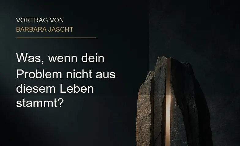 Was, wenn dein Problem nicht aus diesem Leben stammt?