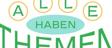 Event-Image for 'Talk & Lesung: Alle haben Themen - Unsicherheit'