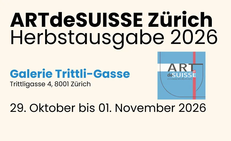 Event-Image for 'ARTdeSUISSE Z&uuml;rich, Herbstausgabe 2026'