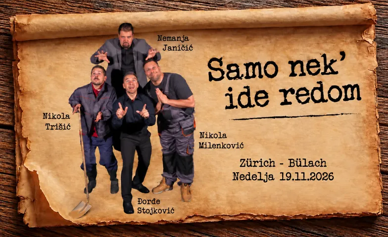 KRUŠEVAC GETO Samo nek' ide redom / Zürih-Bülach, Theater & Bühne / Theater, Ref. Kirchgemeindehaus, Grampenweg 5, 8180 Bülach, CH