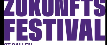 Event-Image for 'Zukunftsfestival St.Gallen'