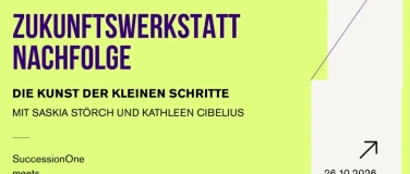 Event-Image for 'Zukunftswerkstatt Nachfolge - Die Kunst der kleinen Schritte'